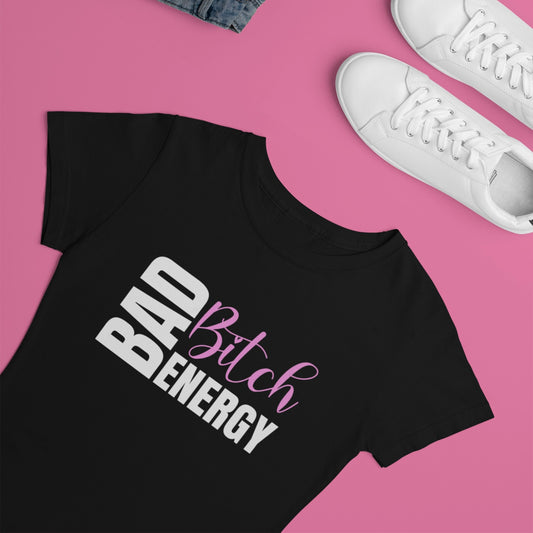 BAD BITCH ENERGY BLACK TEE