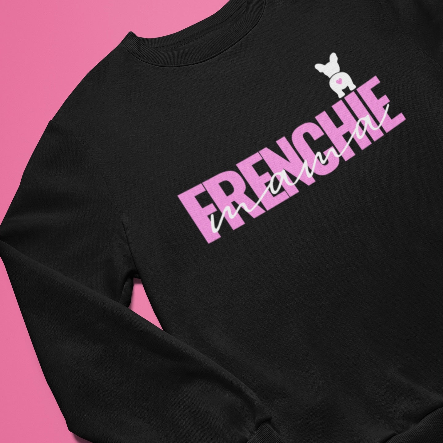 FRENCHIE MAMA BLACK SWEAT