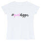 #GOALDIGGER WHITE TEE