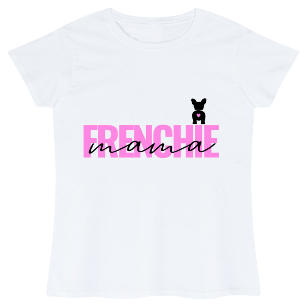 FRENCHIE MAMA WHITE TEE